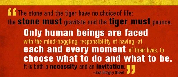 stone tiger man y gasset quote
